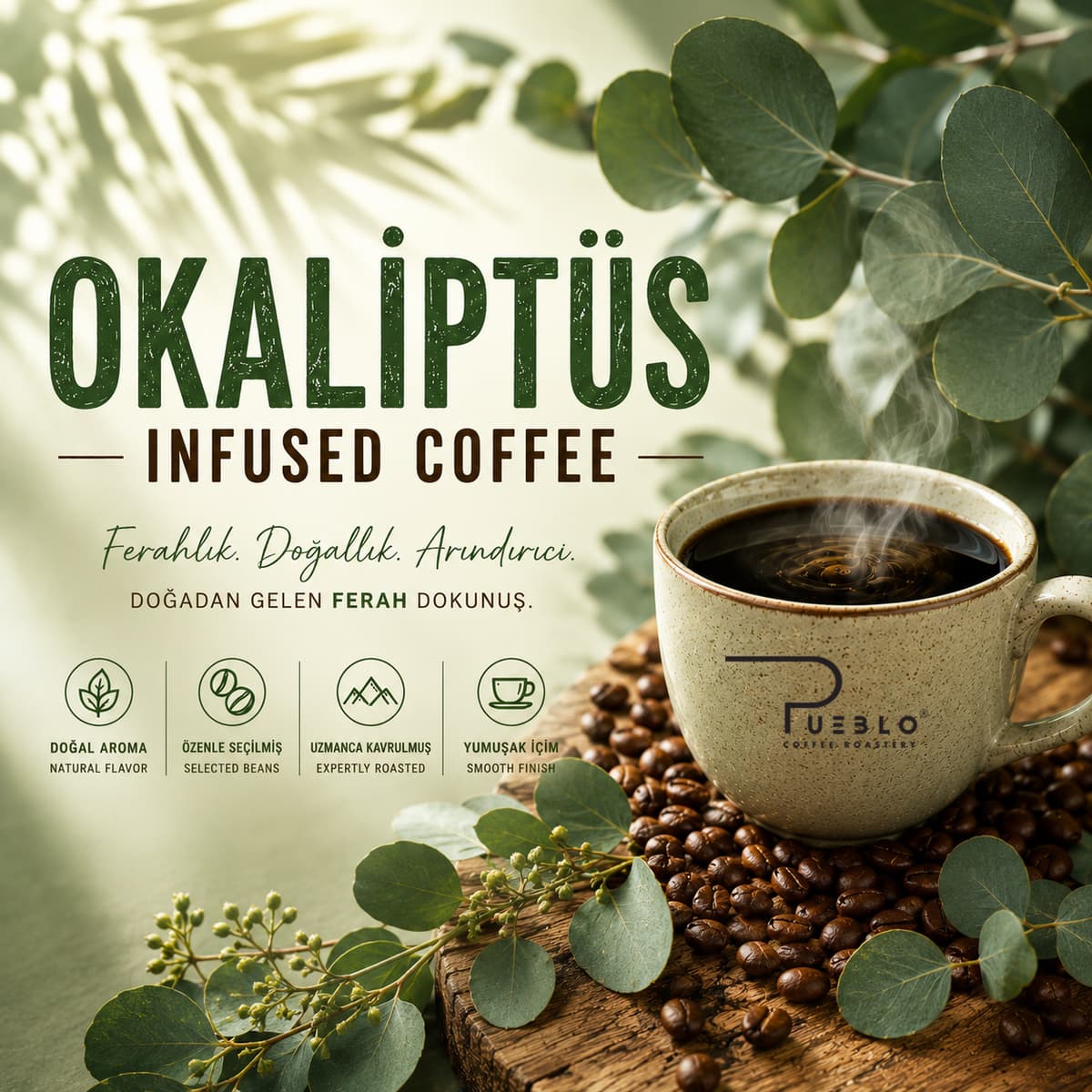 Okaliptüs Infused Coffee